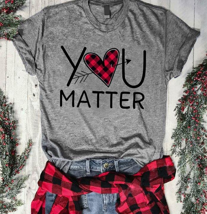 Arrow Crossed Heart You Matter Shirt Arrow Crossed Heart You Matter Shirt