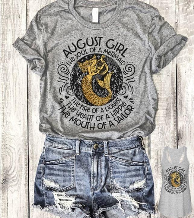 August Girl The Soul Of A Mermaid Shirt August Girl The Soul Of A Mermaid Shirt