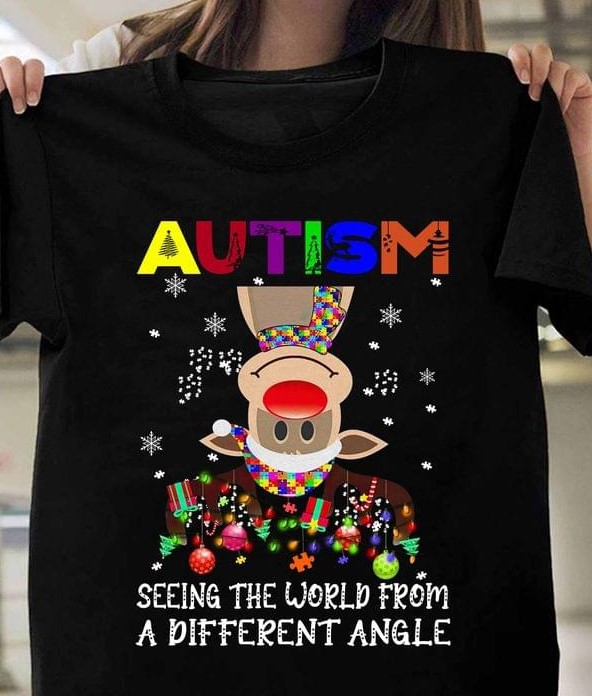 Autism Seeing The World From A Different Angle Christmas Cartoon Reindeer Snow Shirt Autism Seeing The World From A Different Angle Christmas Cartoon Reindeer Snow Shirt