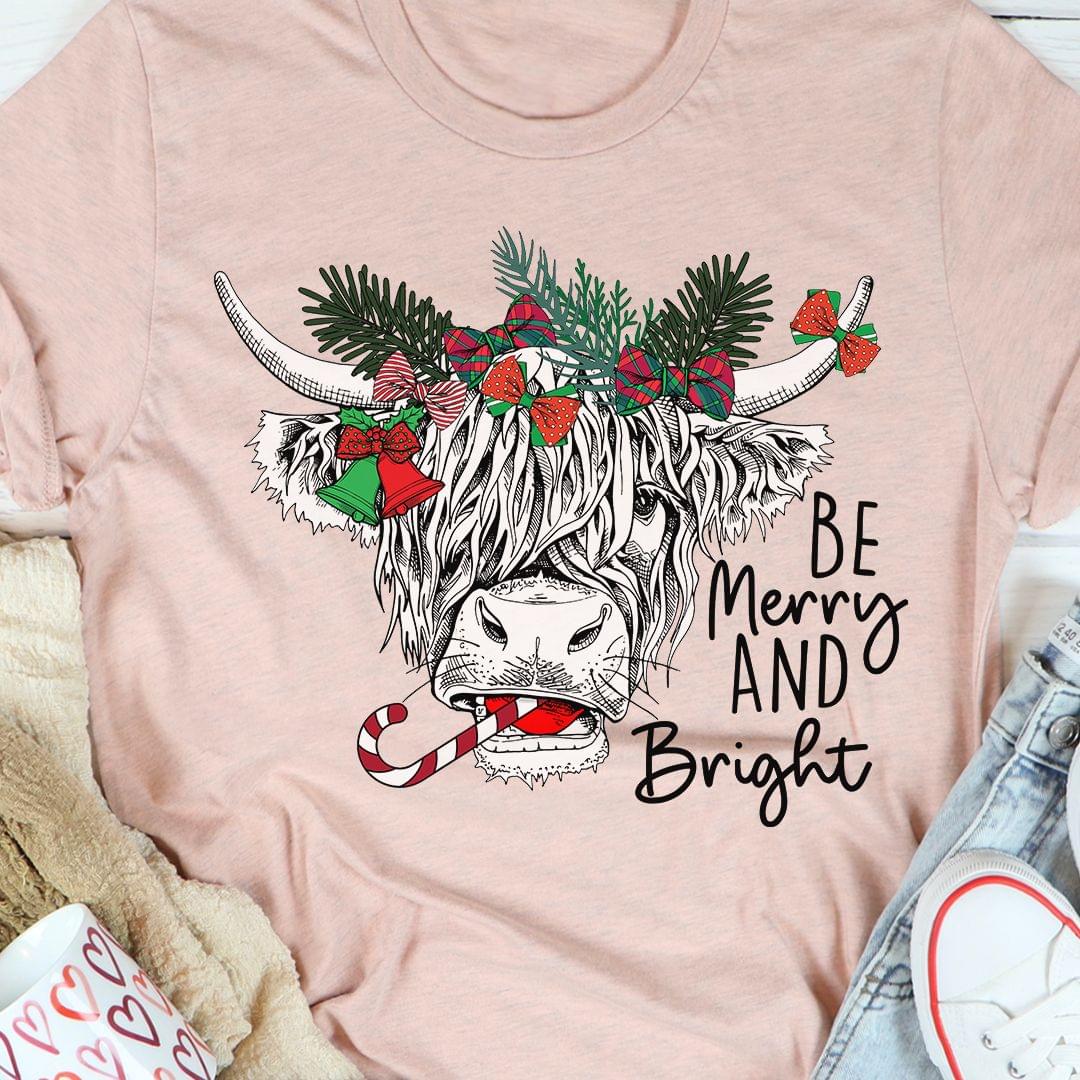 Be Merry And Bright Cow Ornaments Christmas Shirt Be Merry And Bright Cow Ornaments Christmas Shirt