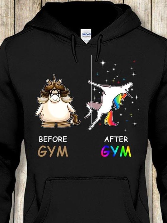 Before Gym Fat Brown Unicorn After Gym Beautiful Rainbow Unicorn Shirt Before Gym Fat Brown Unicorn After Gym Beautiful Rainbow Unicorn Shirt