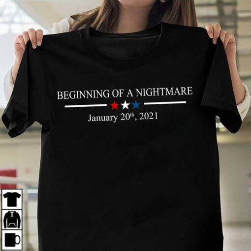 Beginning Of A Nightmare January 20th 2021 Colorful Stars Shirt