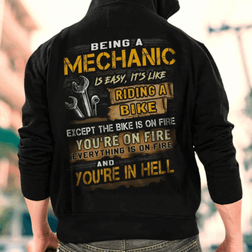 Being A Mechanic is Easy, It’s Like Riding a Bike T-Shirt