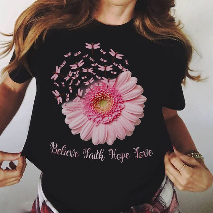 Believe Faith Hope Love Shirt Believe Faith Hope Love Shirt