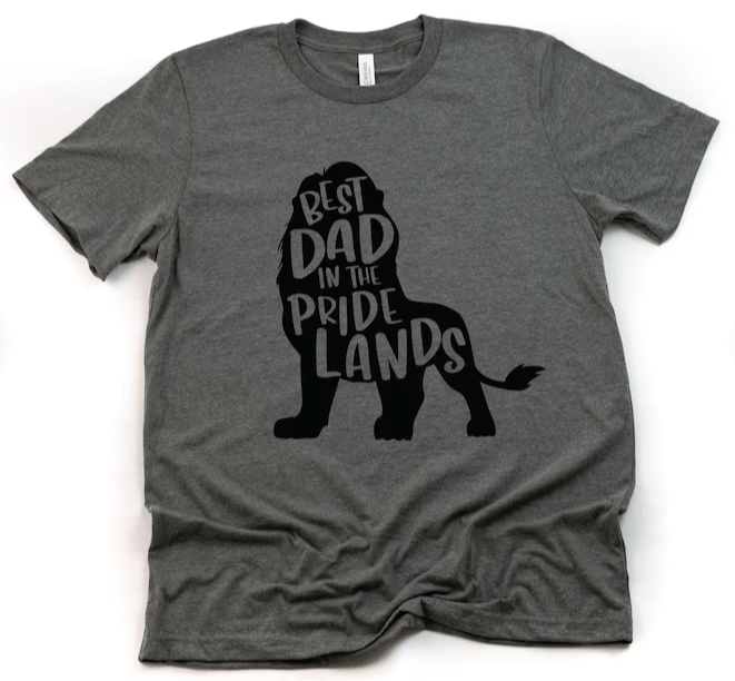 Best Dad In The Pride Lands The Lion King Daddy Father's Day Family Shirt Best Dad In The Pride Lands The Lion King Daddy Father's Day Family Shirt
