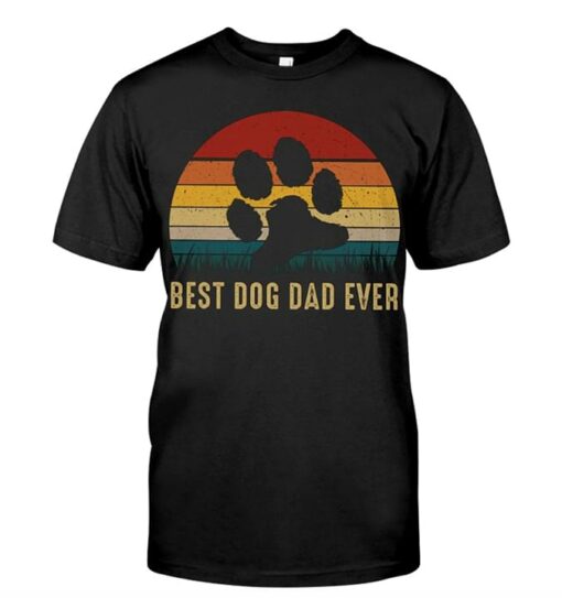 Best Dog Dad Ever Shirt