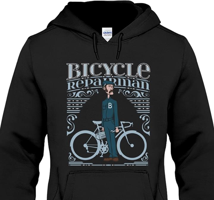 Bicycle Repairman Hoodie Bicycle Repairman Hoodie