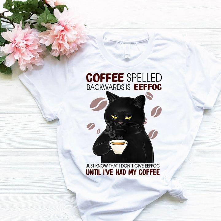 Black Hot Coffee Cat Spelled Backwards Is Eeffoc T-Shirt Sweatshirt Hoodie Black Hot Coffee Cat Spelled Backwards Is Eeffoc T-Shirt Sweatshirt Hoodie