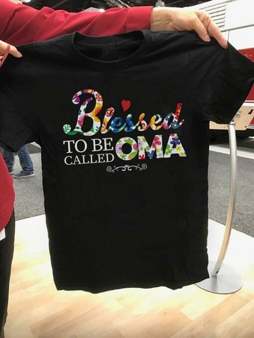 Blessed To Be Called Oma Shirt