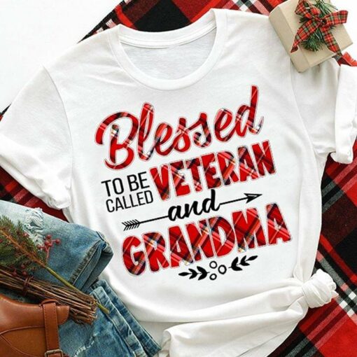 Blessed To Be Called Veteran And Grandma Shirt
