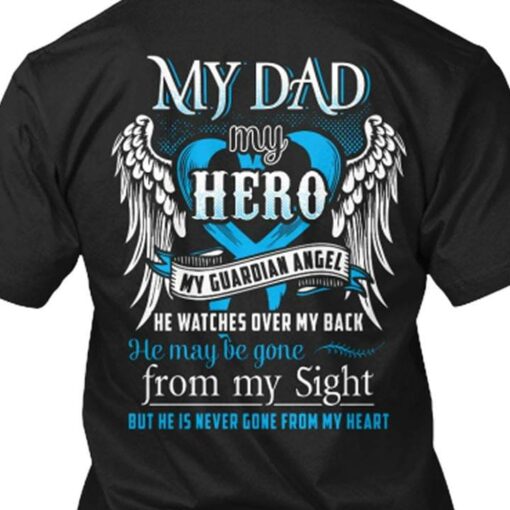 Blue Heart And Angel Wings My Dad My Hero My Guardian Angel Shirt (Back Side)