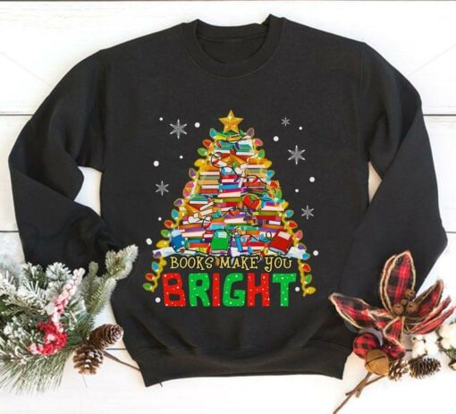 Books Make You Bright Christmas Tree By Books Love Reading Shirt