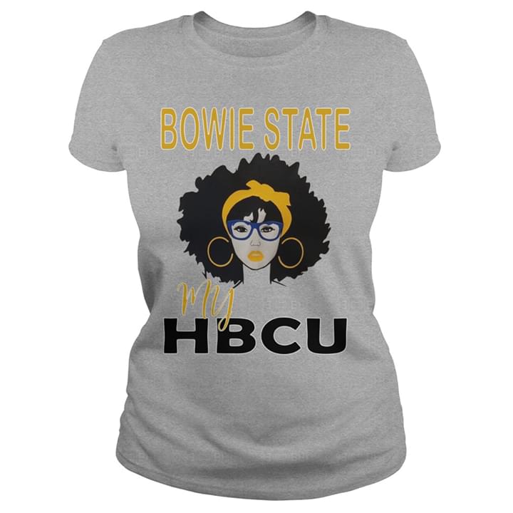 Bowie State My Hbcu Shirt Bowie State My Hbcu Shirt