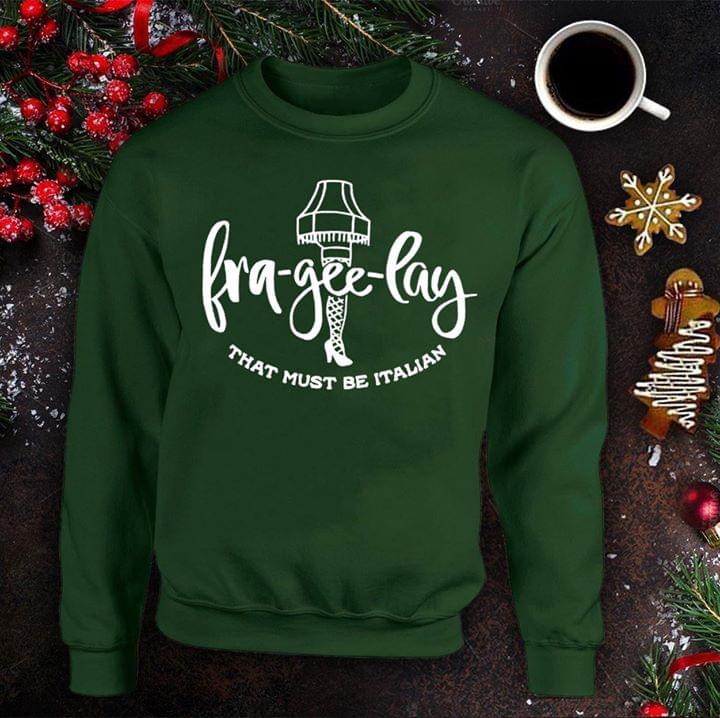 Bra-Gee-Lay That Must Be Italian Shirt Bra-Gee-Lay That Must Be Italian Shirt