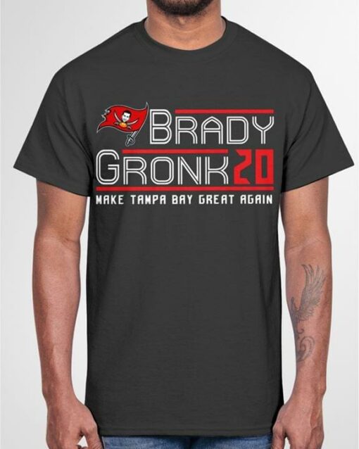 Brady Gronk 2020 Make Tampa Bay Great Again T-Shirt