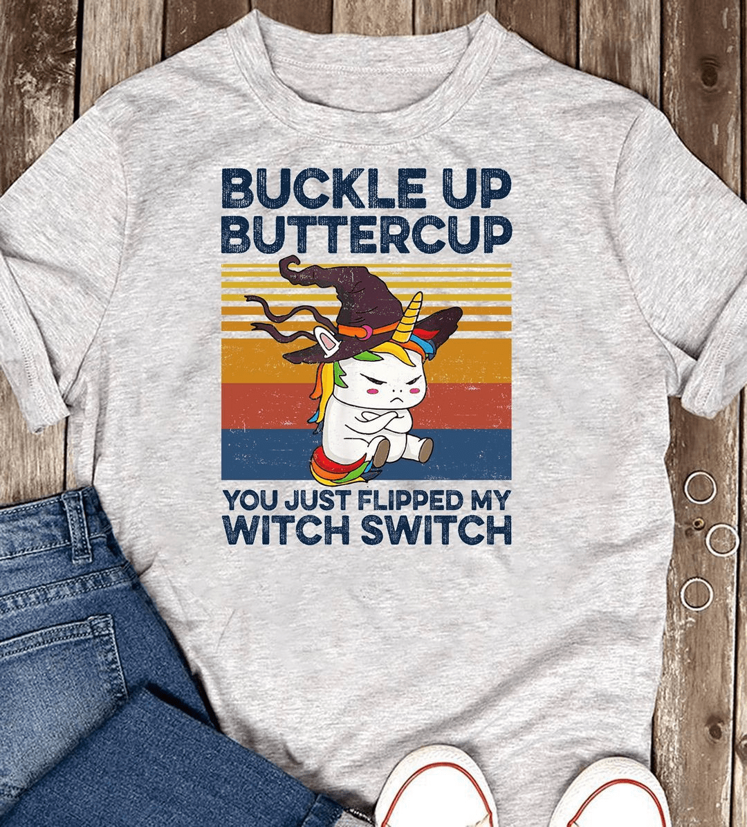 Buckle Up Butter Cup Witch Switch Halloween Unicorn T-Shirt Buckle Up Butter Cup Witch Switch Halloween Unicorn T-Shirt
