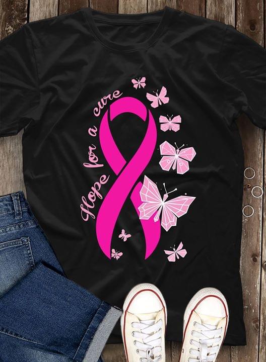 Butterflies Pink Design Cancer Hope For A Cure Shirt Butterflies Pink Design Cancer Hope For A Cure Shirt