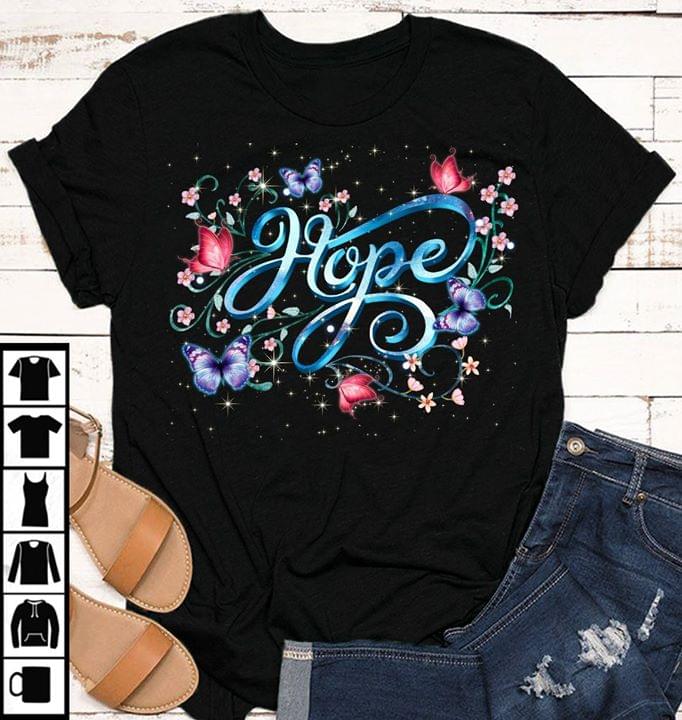 Butterfly Hope Shirt Butterfly Hope Shirt