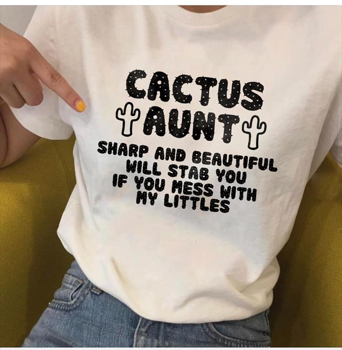 Cactus Aunt Sharp And Beautiful Will Stab You Family Shirt Cactus Aunt Sharp And Beautiful Will Stab You Family Shirt