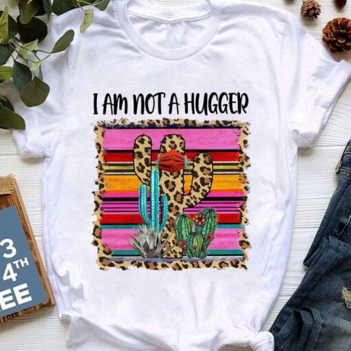 Cactus Vintage Cowboy I Am Not A Hugger Shirt