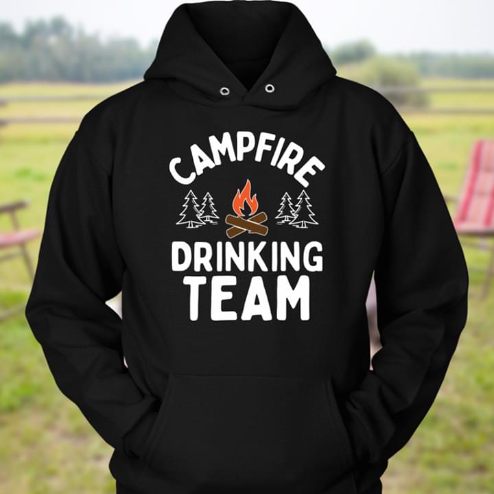 Campfire Drinking Team Camping Camper Outdoor Shirt Campfire Drinking Team Camping Camper Outdoor Shirt
