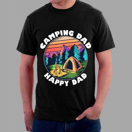 Camping Dad Happy Day Fire And Tent Shirt