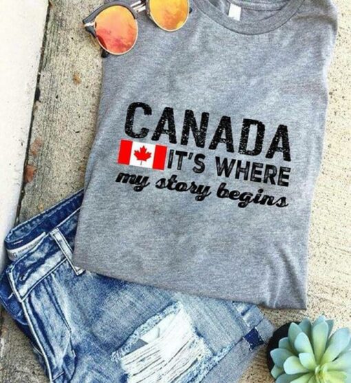 Canada It’s Where My Story Begins Flag Of Canada Shirt