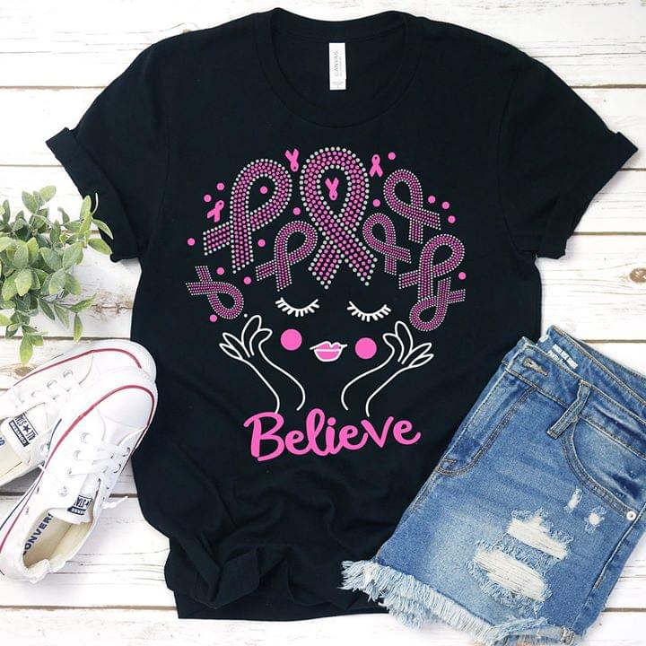 Cancer Believe Shirt Cancer Believe Shirt
