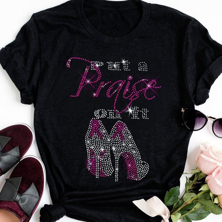 Cancer Put A Praise On It Shirt Cancer Put A Praise On It Shirt