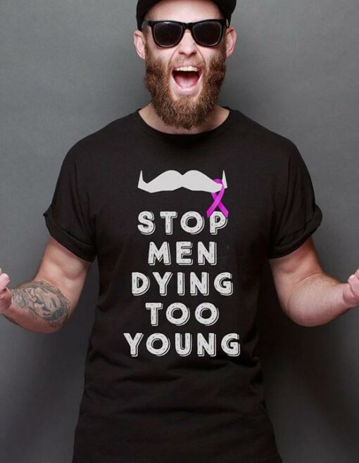 Cancer Stop Men Dying Too Young Shirt