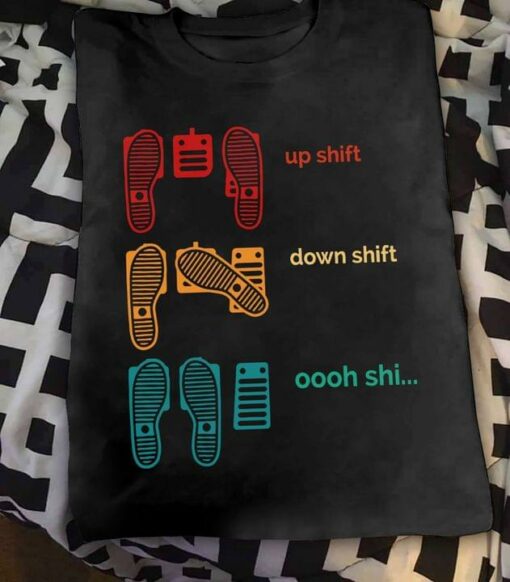 Car Driving Up Shift Down Shift Oooh Shi Funny Vintage Shirt