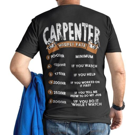 Carpenter Hourly Rate Shirt (Back Side)