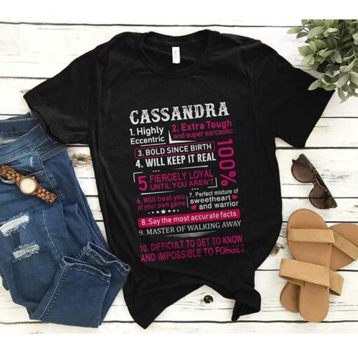 Cassandra 1 Highly Eccentric 2 Extra Tough And Super Sarcastic 3 Bold Since Birth Shirt