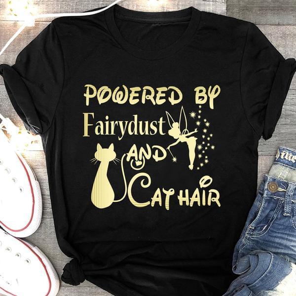Cat And Tinker Bell Powered By Fairydust And Cat Hair Shirt Cat And Tinker Bell Powered By Fairydust And Cat Hair Shirt
