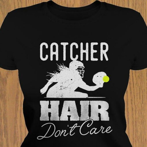 Catcher Hair Don’t Care Shirt
