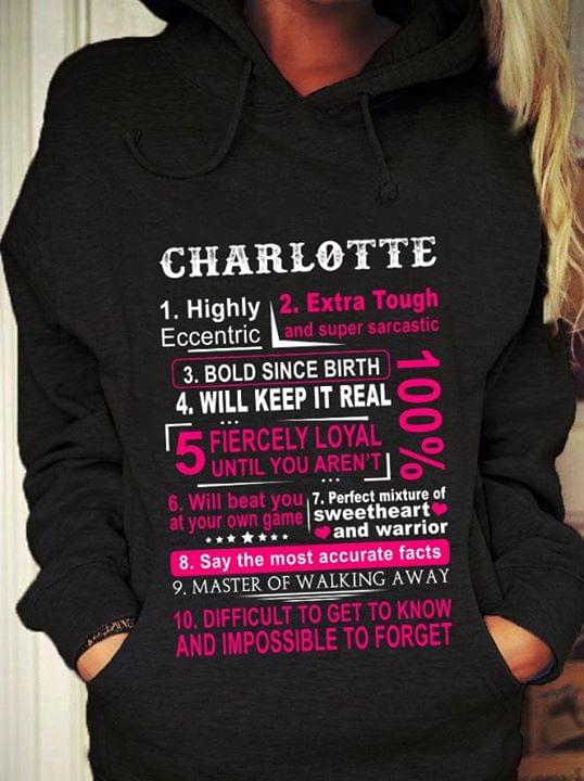 Charlotte Highly Eccentric Extra Tough And Super Sarcastic Hoodie Charlotte Highly Eccentric Extra Tough And Super Sarcastic Hoodie