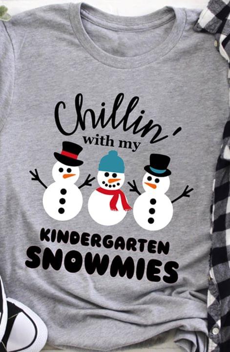 Chilling With My Friends Kindergarten Snowmies Christmas Shirt Chilling With My Friends Kindergarten Snowmies Christmas Shirt