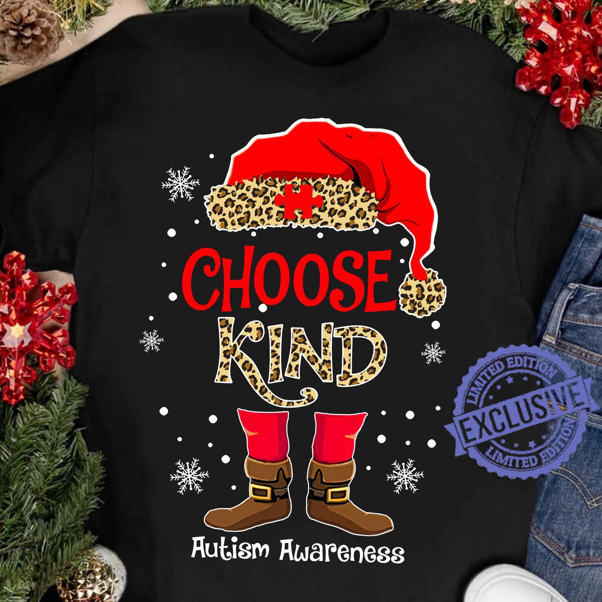 Choose Kind Autism Awareness Christmas Snow Shirt Choose Kind Autism Awareness Christmas Snow Shirt