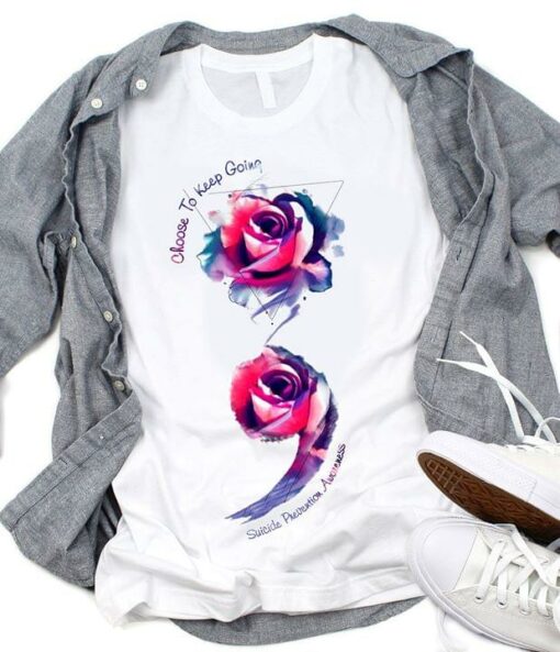 Choose To Keep Going Shirt