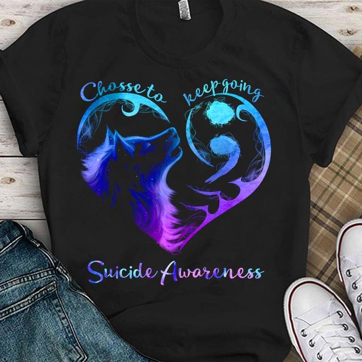 Chosseto Keep Going Suicide Awareness Graphic Wolf Heart Shirt Chosseto Keep Going Suicide Awareness Graphic Wolf Heart Shirt