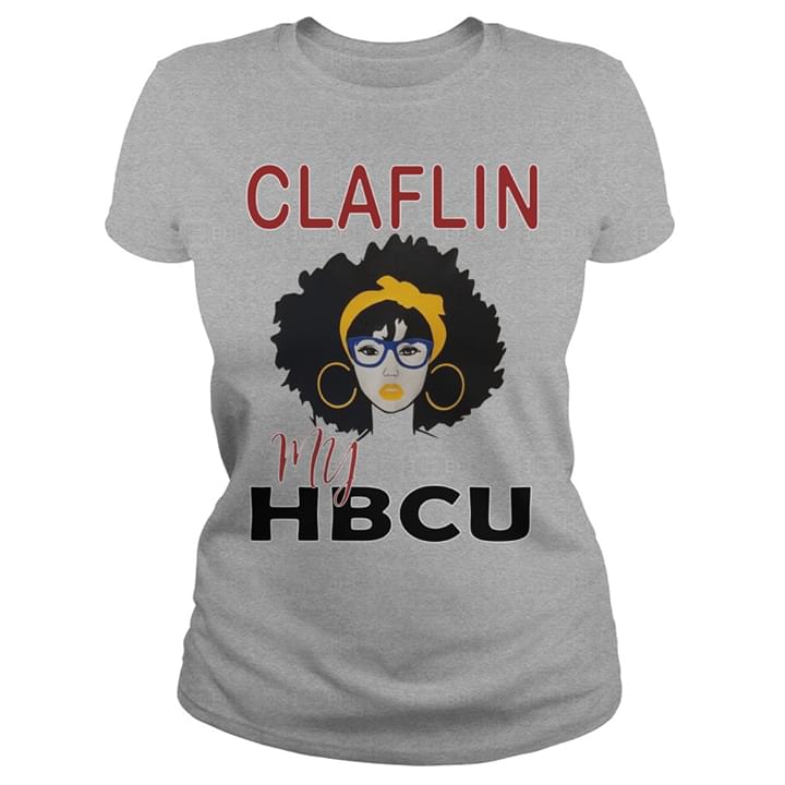 Claflin My Hbcu Shirt Claflin My Hbcu Shirt