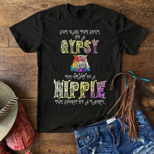 Colorful Owl She Had The Soul Of A Gypsy The Heart Of A Hippie Shirt