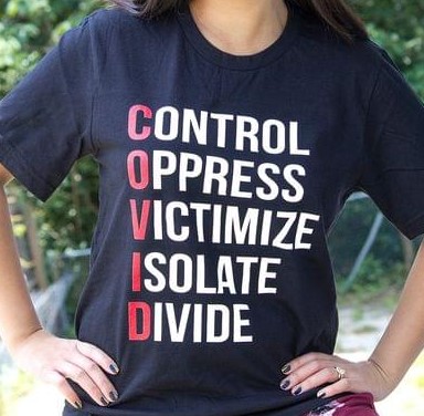 Control Oppress Victimize Isolate Divide Covid Quotes Shirt Control Oppress Victimize Isolate Divide Covid Quotes Shirt