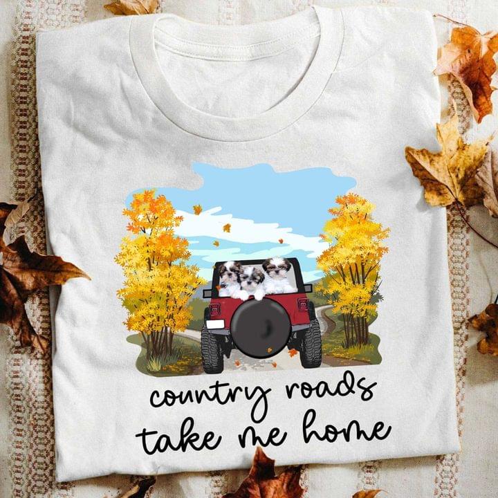 Country Roads Take Me Home Fall Jeep Trip Shih Tzu Shirt Country Roads Take Me Home Fall Jeep Trip Shih Tzu Shirt