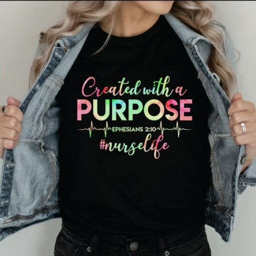 Created With A Purpose Ephesians Nurse Life Heartbeat Shirt