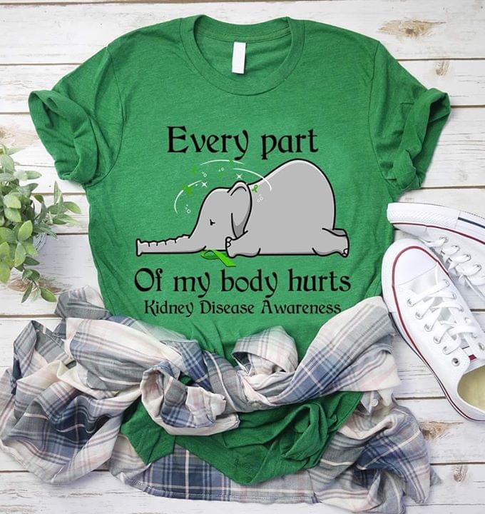 Cute Elephant Every Part Of My Body Hurts T-Shirt Sweatshirt Hoodie Cute Elephant Every Part Of My Body Hurts T-Shirt Sweatshirt Hoodie