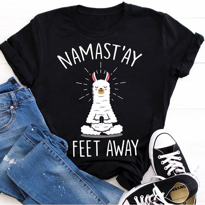 Cute Lalama Namast'ay Feet Away T-Shirt Sweatshirt Hoodie Cute Lalama Namast'ay Feet Away T-Shirt Sweatshirt Hoodie