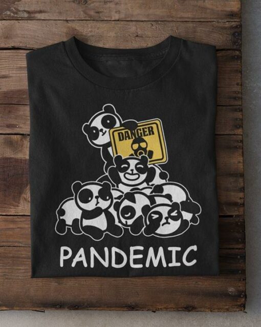 Cute Panda Puppies Danger Pandemic T-Shirt Sweatshirt Hoodie