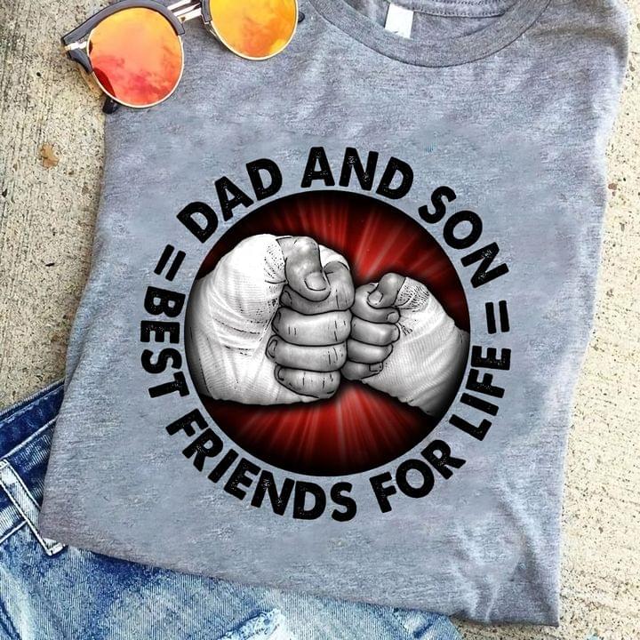 Dad And Son Best Friends For Life Fist Bump Family Love Shirt Dad And Son Best Friends For Life Fist Bump Family Love Shirt