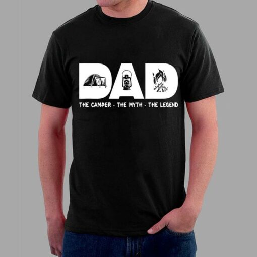 Dad The Camper The Myth The Legend Camping Tent Oil Lamp Fire Shirt